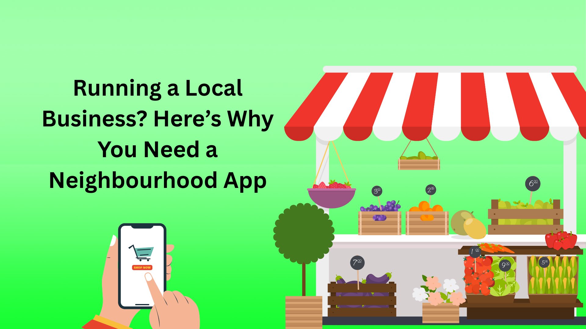Running a Local Business? Here’s Why You Need a Neighbourhood App